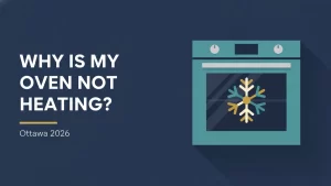 Why is my oven not heating flat illustration for an Ottawa repair guide